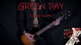 GREEN DAY  Sugar Youth  GUITAR COVER [upl. by Llertnac]