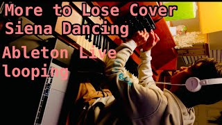 More to Lose Cover  Seona Dancing  Ableton Live [upl. by Erehs263]