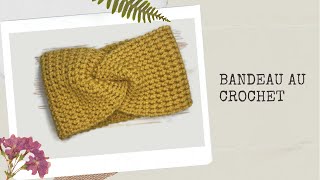 Bandeau au crochet Douceur [upl. by Hun]