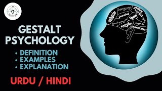 What is Gestalt Psychology Urdu  Hindi [upl. by Tirrej847]