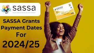 SASSA Payment Dates 20242025  Everything You Need To Know [upl. by Anileba]