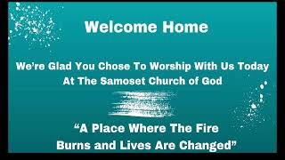 Samoset Church of God Live Stream [upl. by Hembree]