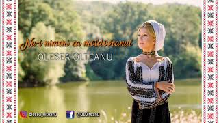 Olesea Olteanu  Nui nimeni ca moldoveanul Audio [upl. by Zenia]