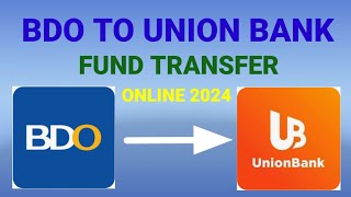 BDO To Union Bank Money Transfer Online Updated 2024 [upl. by Coulson852]