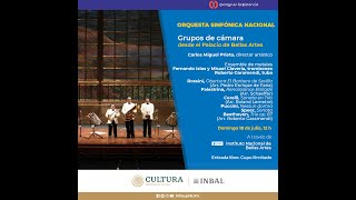 Grupos de cámara desde el Palacio de Bellas Artes  Orquesta Sinfónica Nacional  INBAL  México [upl. by Aicire]