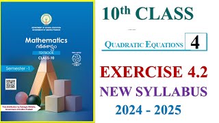 10th Class Maths Exercise 42 Quadratic Equations New Syllabus 2024 [upl. by Anileuqcaj64]