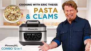 🍝 Cooking Pasta with Clams on the PowerXL Combo 12in1 with Eric Theiss  PowerXL [upl. by Mendie]