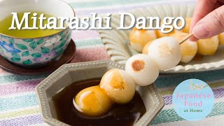 How to make Mitarashi Dango Japanese Rice Dumplings with Sweet Soy Glaze みたらし団子 和菓子 [upl. by Millard]