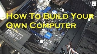 Build Your Own Computer amp Save Money  Intel Core i7 amp Win 81 [upl. by Sidra]