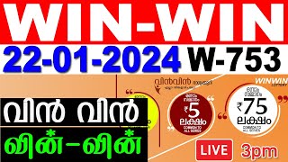 KERALA LOTTERY WINWIN W753  LIVE LOTTERY RESULT TODAY 22012024  KERALA LOTTERY LIVE RESULT [upl. by Phineas856]