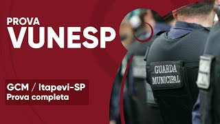 PROVA VUNESP 2019  Guarda Civil Municipal  P M de Itapevi [upl. by Casandra]