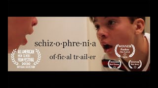 Schizophrenia  Official Trailer [upl. by Twitt]