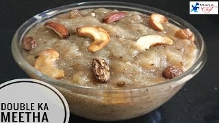 Double Ka Meetha Recipe Preparation In Telugu [upl. by Violeta]