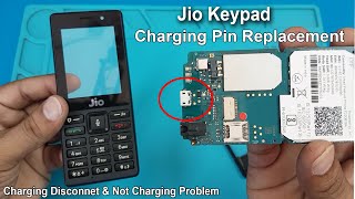 Keypad Mobile Charging Pin Replacement  Jio Keypad Charging Disconnecting or Not Charging Problem [upl. by Chapa]