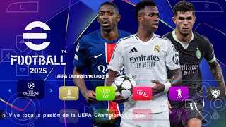 eFootball PES 2025 PPSSPP ORIGINAL ISO MOD UCL  PES 2025 PSP FULL KITS 25 amp TRANSFERS 4K GRAPHICS [upl. by Schriever]