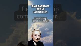 Comment maîtriser lArt du leadership Dale Carnegie shorts [upl. by Ytisahc]