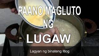 Paano magluto ng lugaw  Motodmacz [upl. by Lunsford]