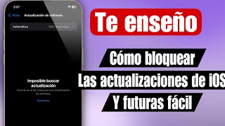 ¡NUEVO Bloquear actualizaciones de iOS en 2024 [upl. by Drarrej]