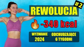 WYZWANIE Odchudzające REWOLUCJA 🔥Trening 2 340 KCAL [upl. by Lord204]