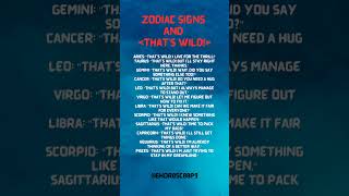 Zodiac Signs and Thats Wild [upl. by Akahc]