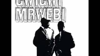 Gwigwi Mrwebi  Mra [upl. by Ayikan]