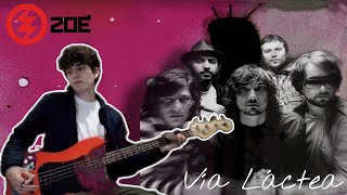 ZOÉ  quotVía Lácteaquot Cover Bajo eléctrico Bass cover [upl. by Ahcirt999]