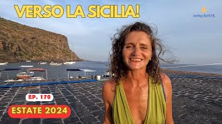 Ep 170 Ciao Eolie verso la Sicilia  Estate 2024 su RONIK [upl. by Aanas]