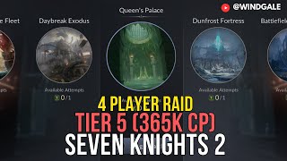 4 Player Raid T5 365k CP  Seven Knights 2 [upl. by Chambers883]