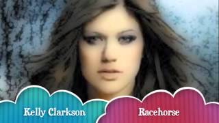 Kelly Clarkson  Racehorse [upl. by Anohsal]