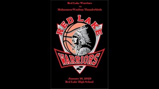 Red Lake Warriors vs MahnomenWaubun Thunderbirds 1162023 [upl. by Kellda386]