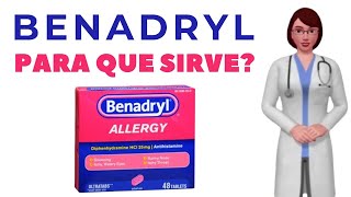 BENADRYL benadryl para que sirve difenhidramina [upl. by Natalie65]