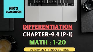 DIFFERENTIATION HSC  Math 1st Paper Chapter94 Part1  Math No 120  NIRs ClassRoom [upl. by Gore738]