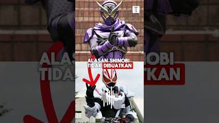 Alasan Kamen Rider Shinobi Tidak Dibuatkan Seriesnya kamenriderzio geats kamenrider shorts [upl. by Ainsworth360]