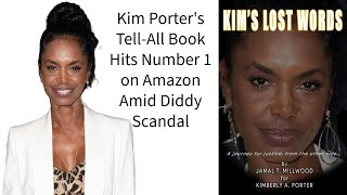 Kim Porters TellAll Book Hits Number 1 on Amazon Amid Diddy Scandal [upl. by Carmita707]