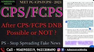 NEET PG 2021  CPSFCPS  DNB Possible Or Not  Secondary DNB  PDCET  CPS Admission [upl. by Ardnasxela608]