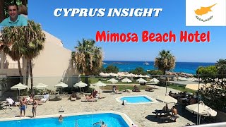 Mimosa Beach Hotel Protaras Cyprus  A Tour Around [upl. by Kalb]