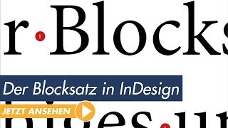 InDesign Tutorial Blocksatz richtig formatieren und Löcher vermeiden [upl. by Gaughan440]