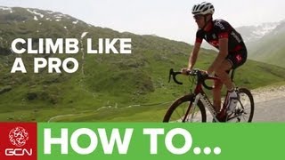 Climb Like A Pro  Tips On Cycling Up Hills [upl. by Ardnoed]