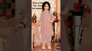 Pakistani party wear suits kids world near bmc bank city chowk Aurangabad 👈 kids shorts [upl. by Athena]