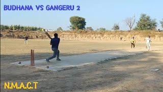 NMACT 02 बुढ़ाना vs गंगेरु Cricket Tournament AasifSport [upl. by Ymrots]