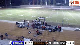 Coalinga High School Football vs Dos Palos High School [upl. by Leila]