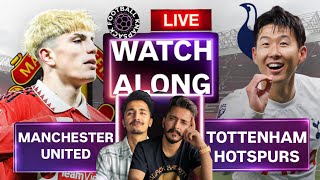 Manchester United VS Tottenham Hotspurs LIVE Watchalong  Premier League action [upl. by Tserof]