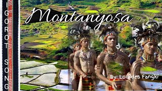 Montanyosa w lyrics¶ Igorot song¶ by Lourdes Fangki [upl. by Aleemaj]