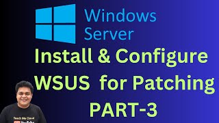 Configure and Manage WSUS server step by step guide approve latest update from WSUS Server part3 [upl. by Topliffe]