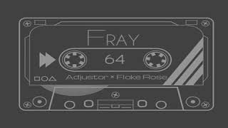 Fray  Adjustor amp Floke Rose [upl. by Alleuqahs140]