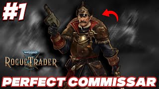 Creating the PERFECT COMMISSAR in Warhammer 40k Rogue Trader  Skills Background and Prologue [upl. by Alleuqahs]