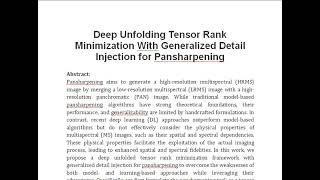 Deep Unfolding Tensor Rank Minimization With Generalized Detail Injection for Pansharpening [upl. by Ambler]