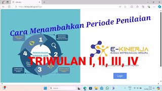 Cara Menambahkan Periode Penilaian Triwulan di SKP BKN 2024  Triwulan I II III IV [upl. by Granese]