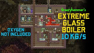 Extreme Glass Boiler  Oxygen Not Included [upl. by Zackariah]