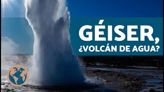 ¿Qué ES un GÉISER 💧🌋 ¿Cómo se Forma un Geiser [upl. by Yreffoeg]